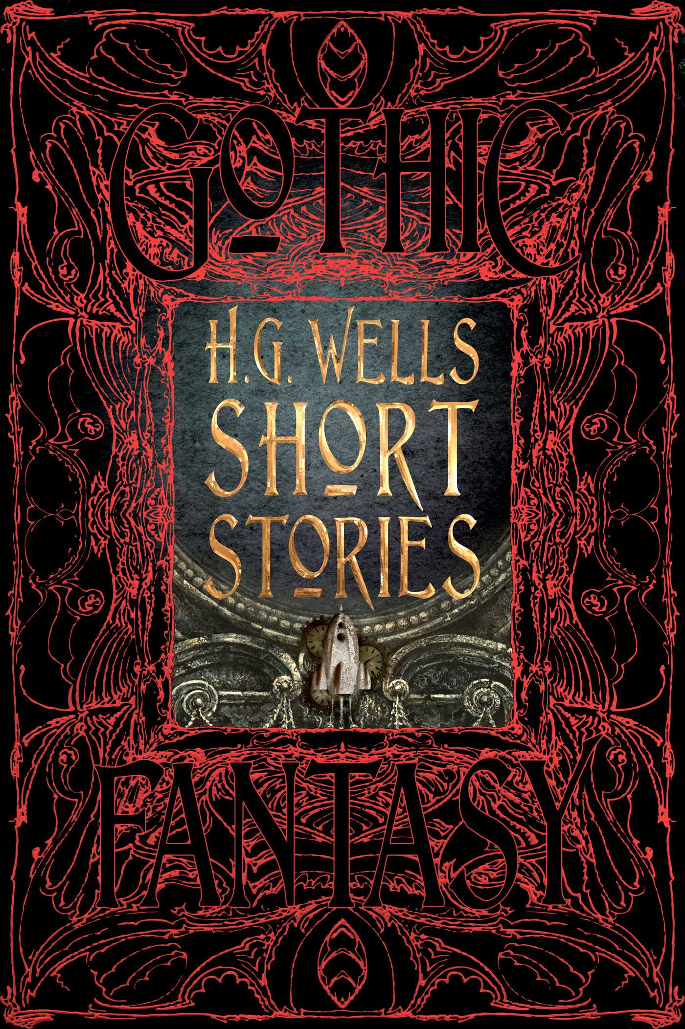 H.G. Wells Short Stories (Gothic Fantasy)