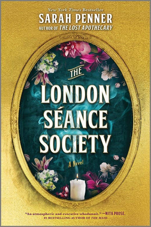 The London Séance Society : Sarah Penner