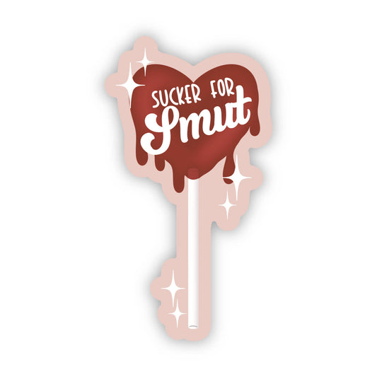 Sucker For Smut Waterproof Sticker | Bookish Sticker