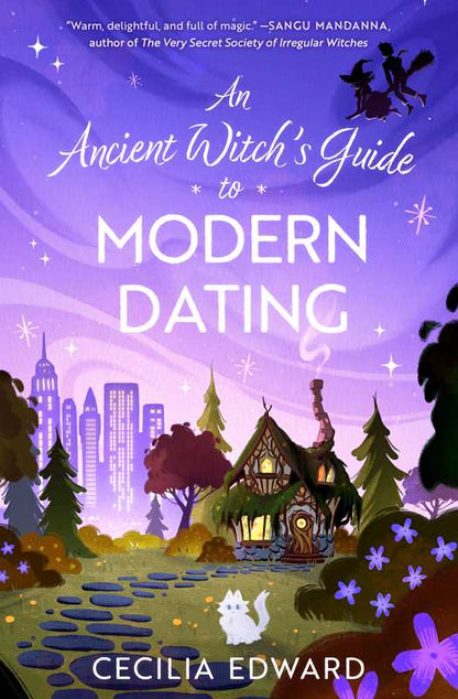 Ancient Witch's Guide to Modern Dating - Cecilia Edward