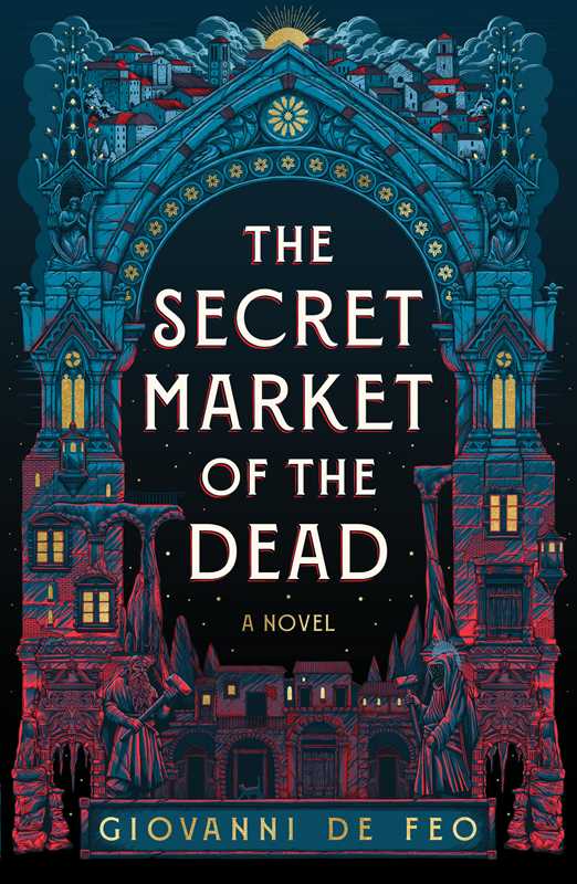 Secret Market of the Dead - Giovanni De Feo